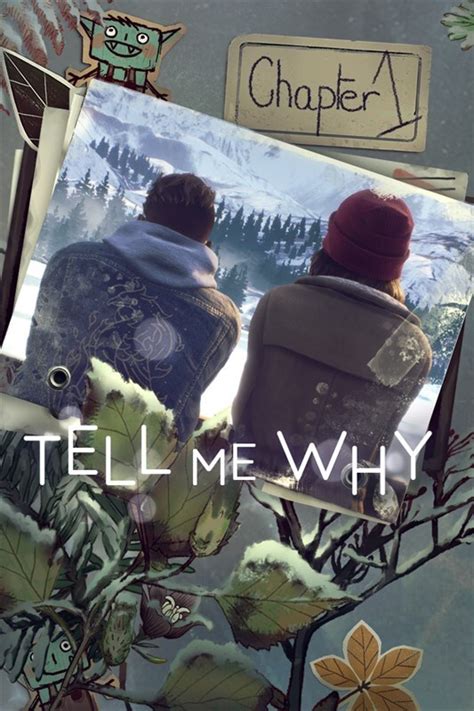 tell me why game|Tell Me Why Chapters 1.